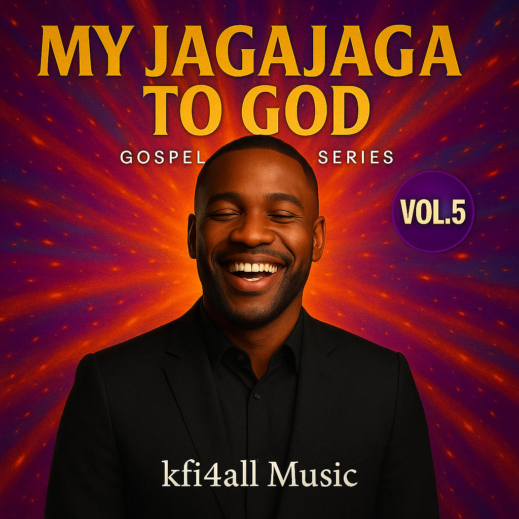 My Jagajaga to Baba God – Vol. 5 (Epic Festival Praise)